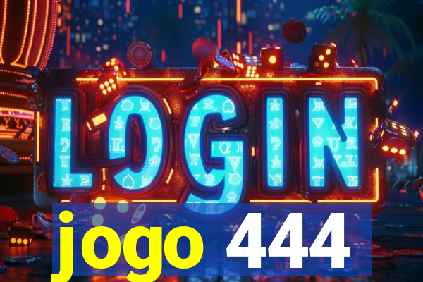 jogo 444