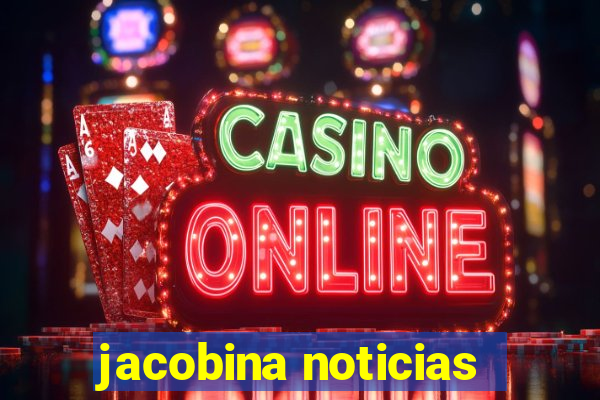 jacobina noticias