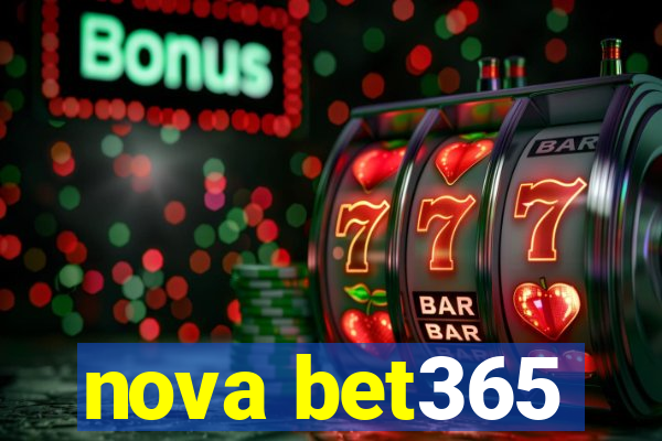 nova bet365