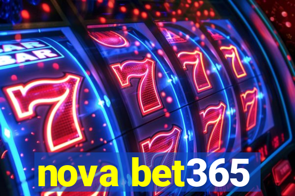 nova bet365