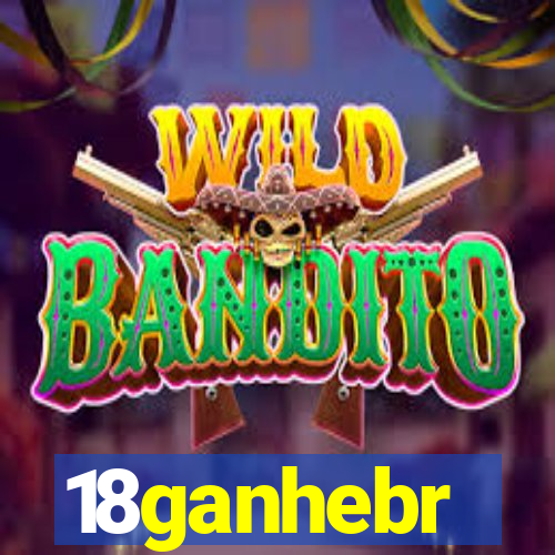 18ganhebr