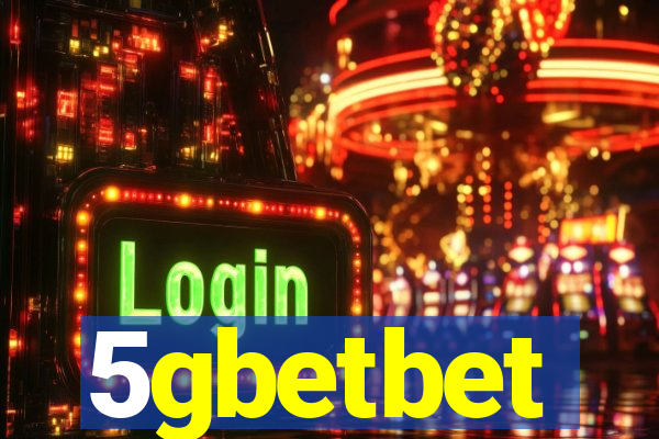 5gbetbet