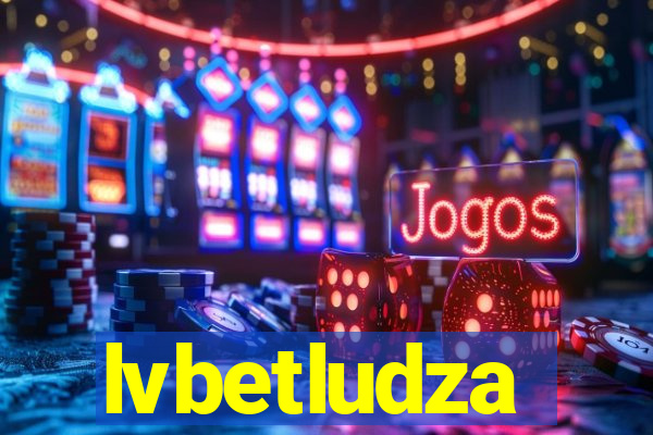 lvbetludza