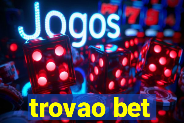 trovao bet