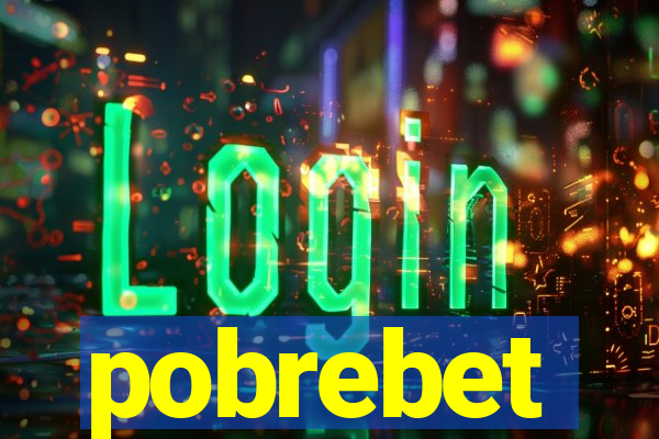 pobrebet