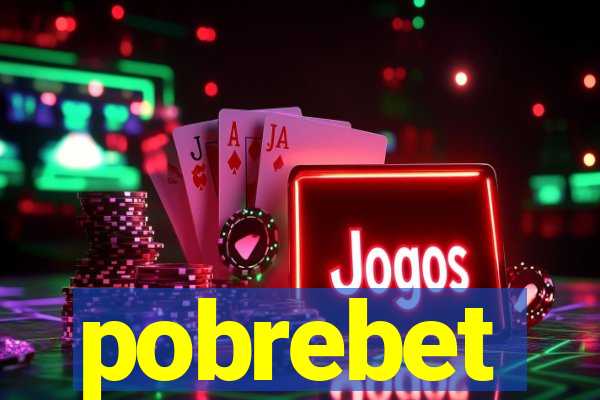 pobrebet
