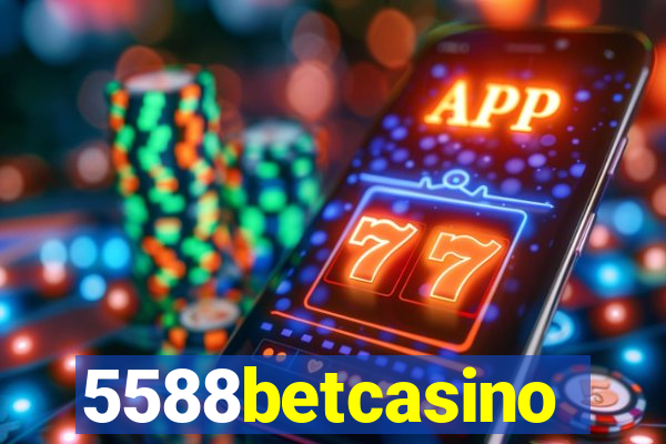 5588betcasino