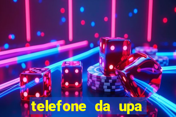telefone da upa roberto santos