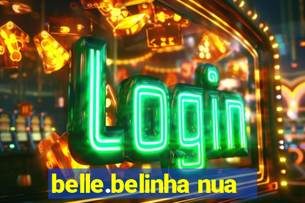 belle.belinha nua