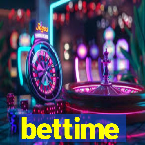 bettime