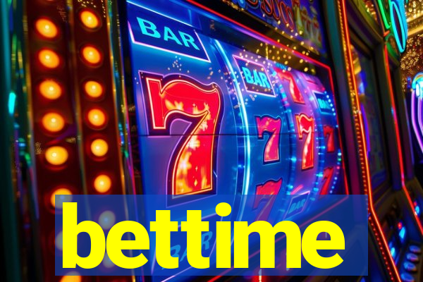 bettime
