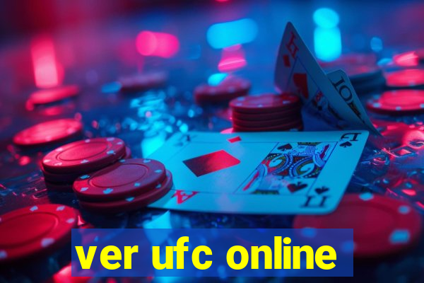 ver ufc online