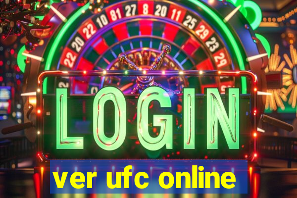 ver ufc online