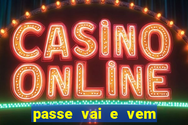 passe vai e vem jogo do bicho