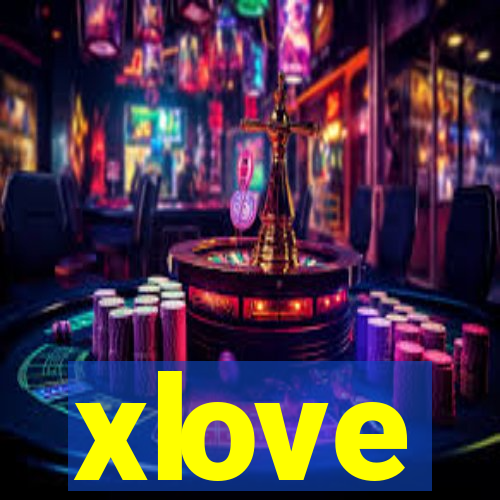 xlove