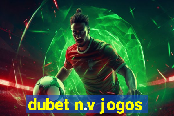 dubet n.v jogos