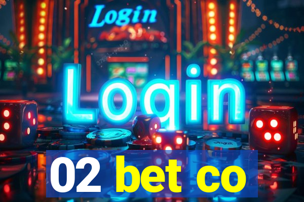 02 bet co