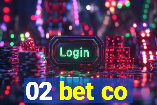 02 bet co