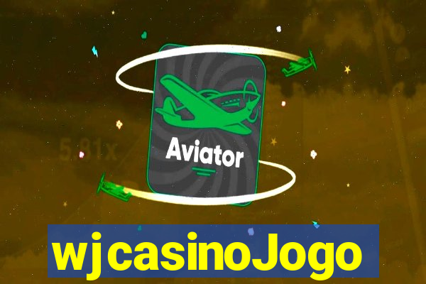 wjcasinoJogo