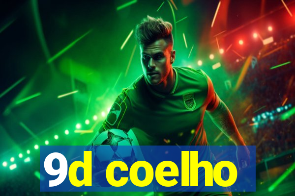 9d coelho
