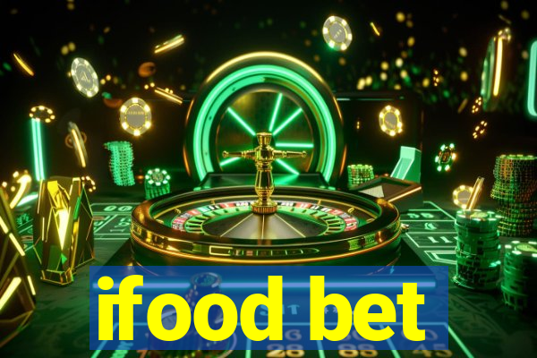 ifood bet