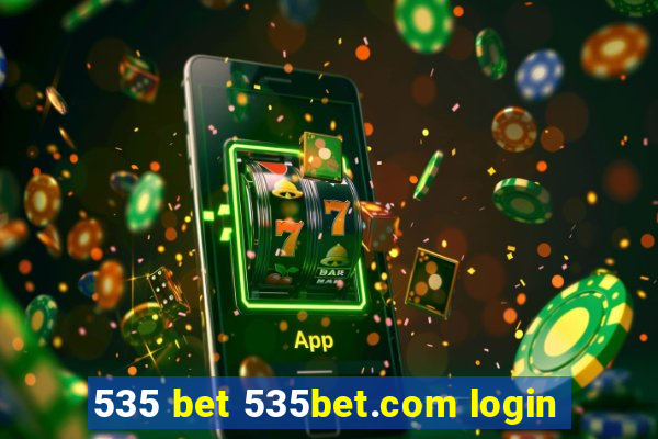 535 bet 535bet.com login