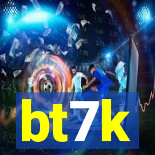 bt7k