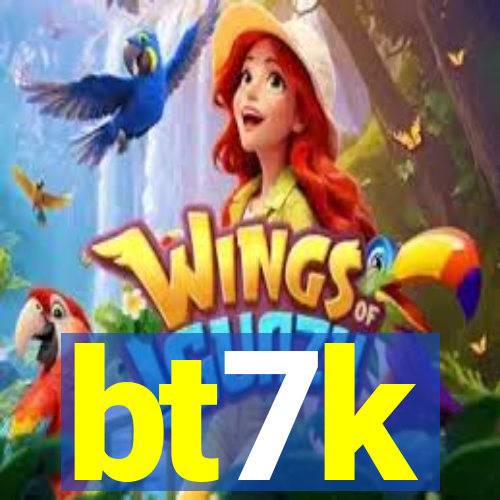 bt7k