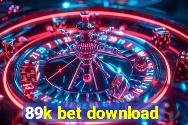 89k bet download
