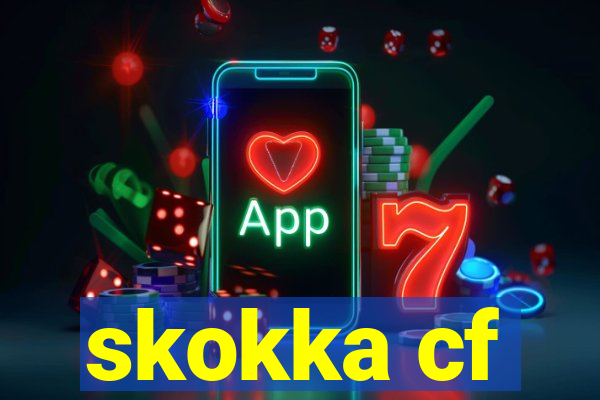 skokka cf