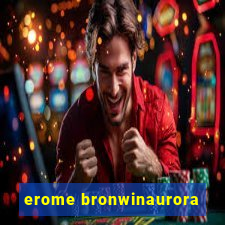 erome bronwinaurora