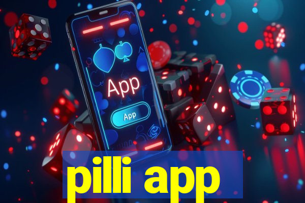pilli app