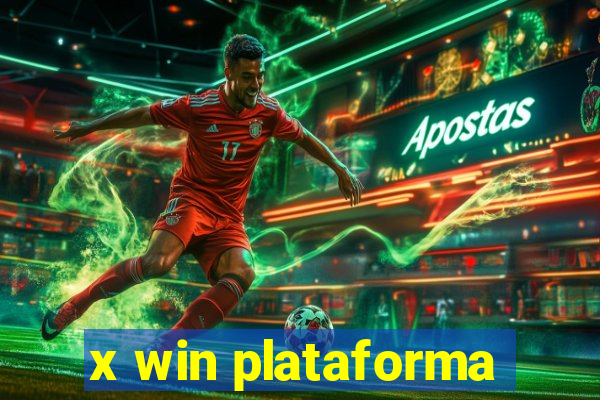 x win plataforma