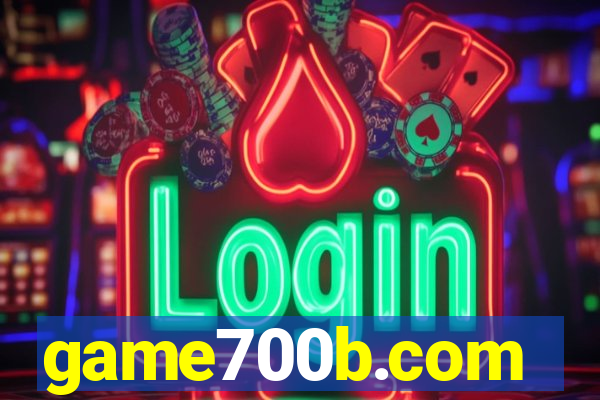game700b.com