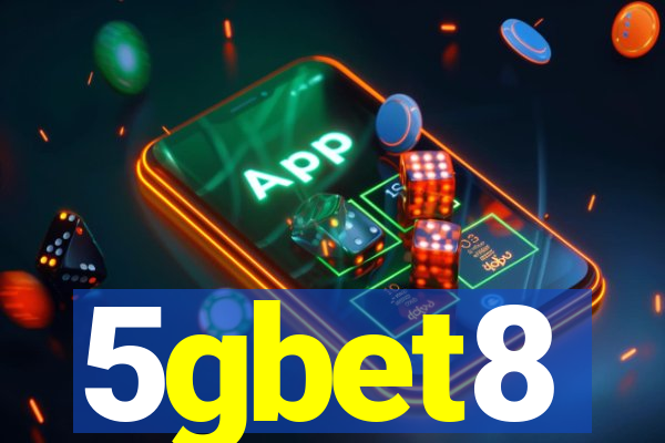 5gbet8