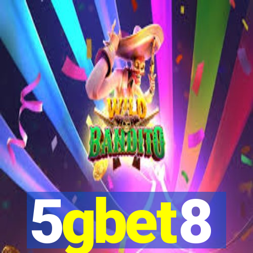 5gbet8