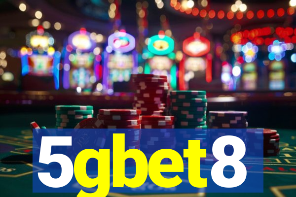 5gbet8