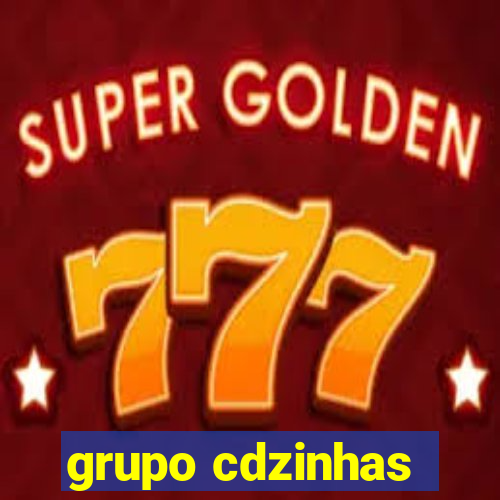grupo cdzinhas
