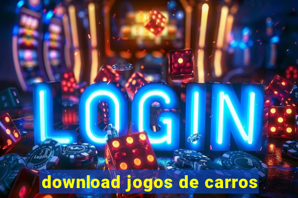 download jogos de carros