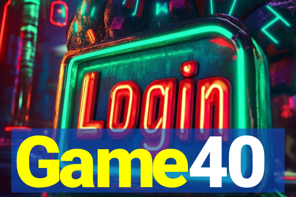 Game40