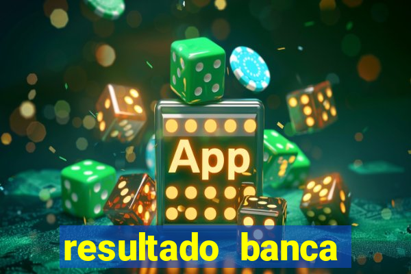 resultado banca sonho real