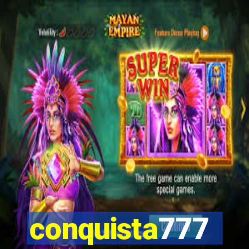 conquista777