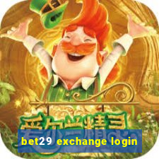 bet29 exchange login