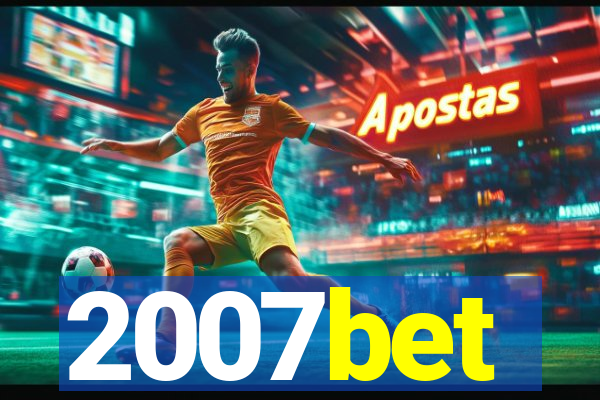 2007bet