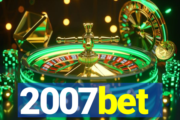 2007bet