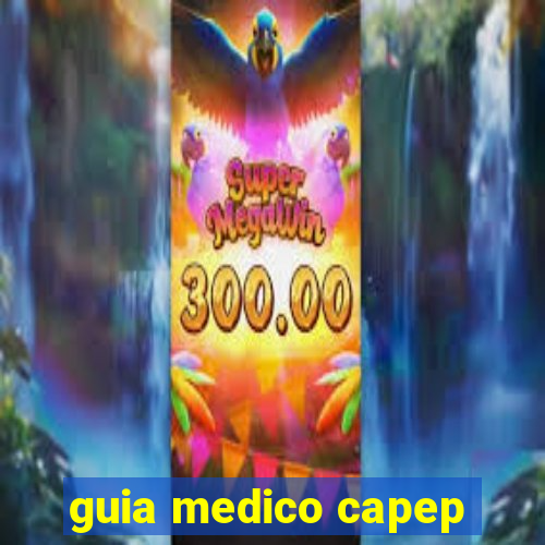 guia medico capep