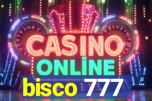 bisco 777