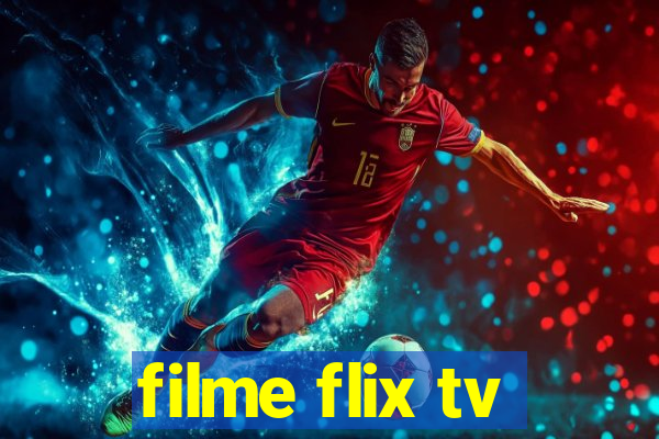 filme flix tv