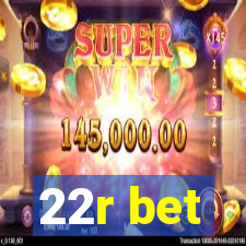 22r bet