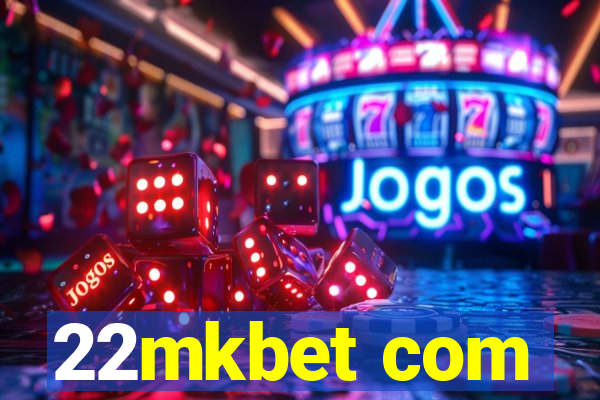 22mkbet com